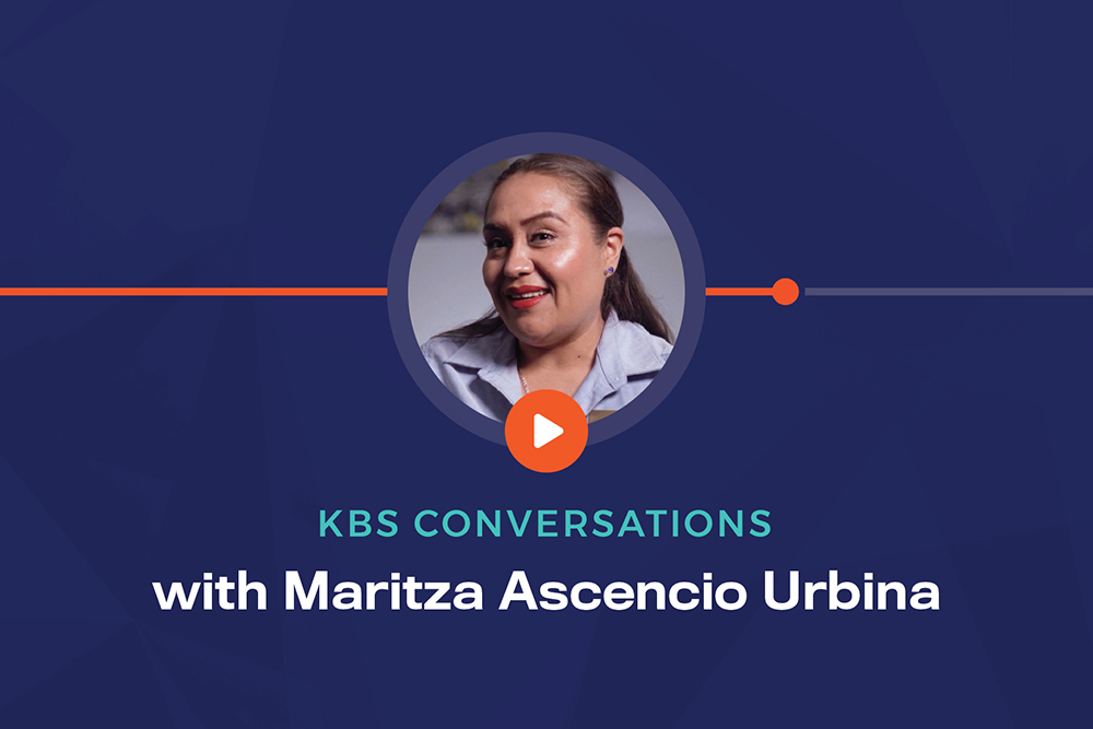 KBS Conversations with Maritza Ascencio Urbina